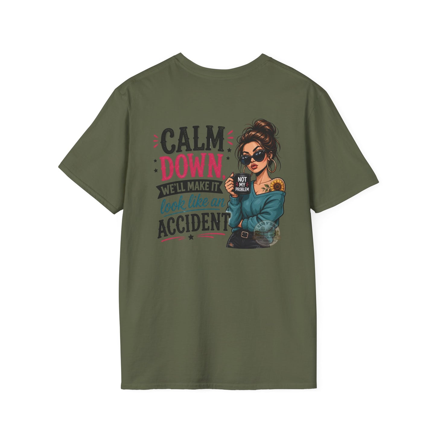 "Calm Down" T-Shirt