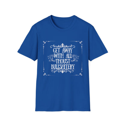 "Bullshitery" T-Shirt