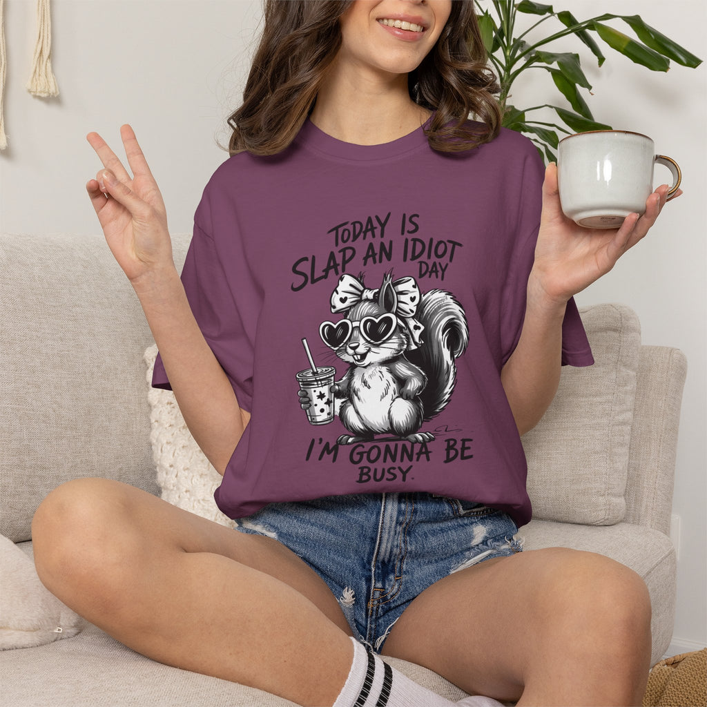 Unisex T-shirt- Slap an Idiot