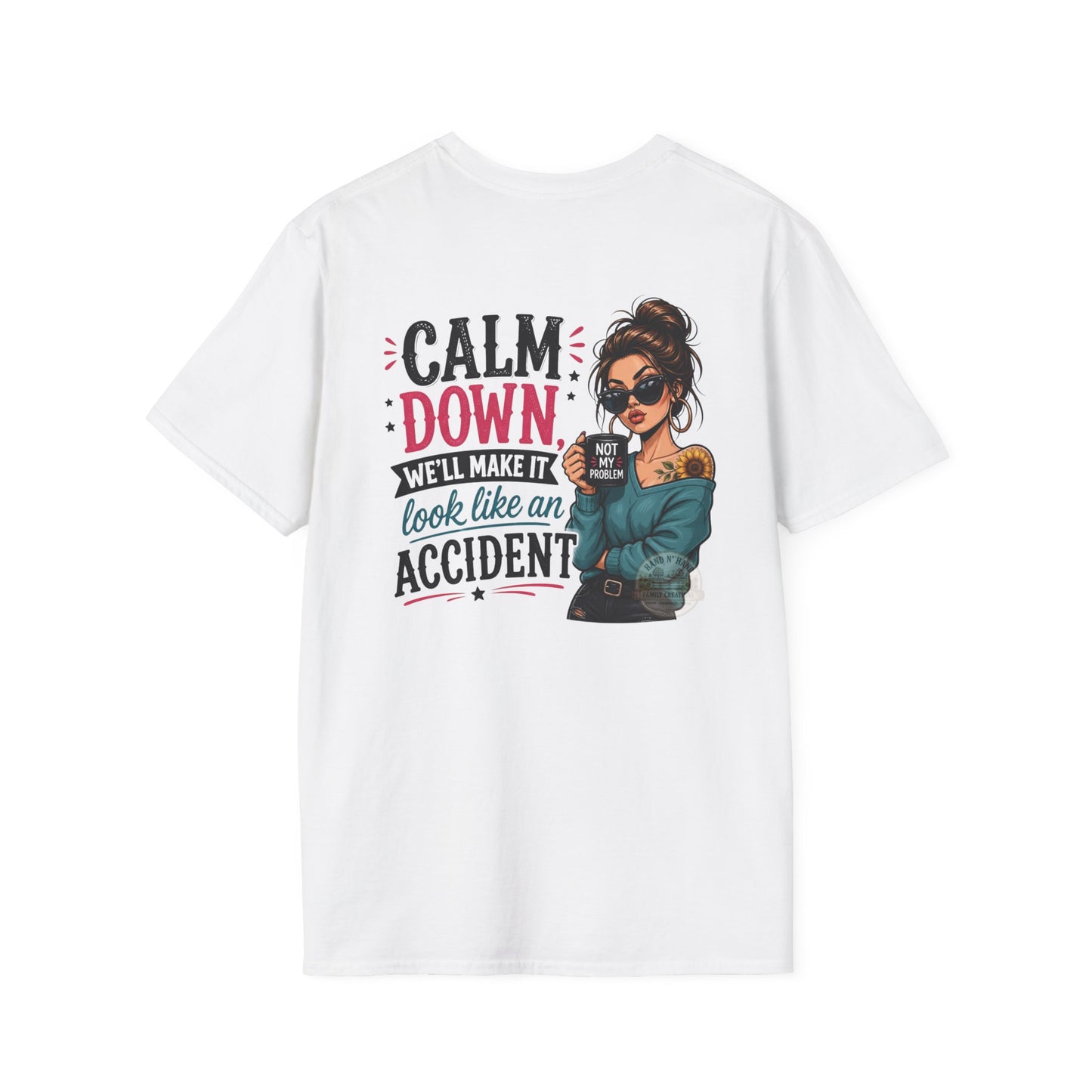 "Calm Down" T-Shirt