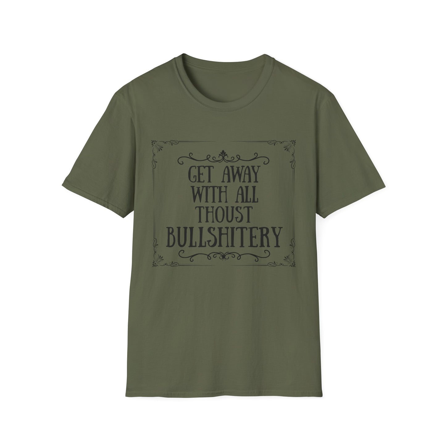 "Bullshitery" T-Shirt