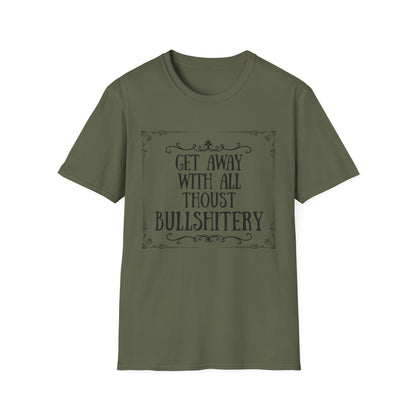 "Bullshitery" T-Shirt