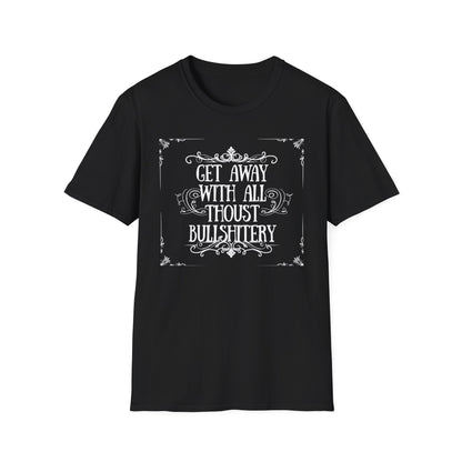 "Bullshitery" T-Shirt