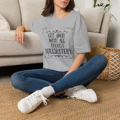 "Bullshitery" T-Shirt