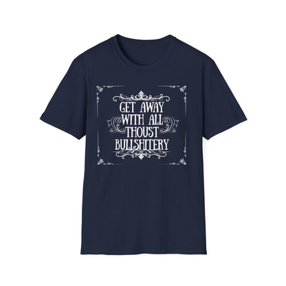 "Bullshitery" T-Shirt