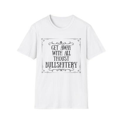 "Bullshitery" T-Shirt
