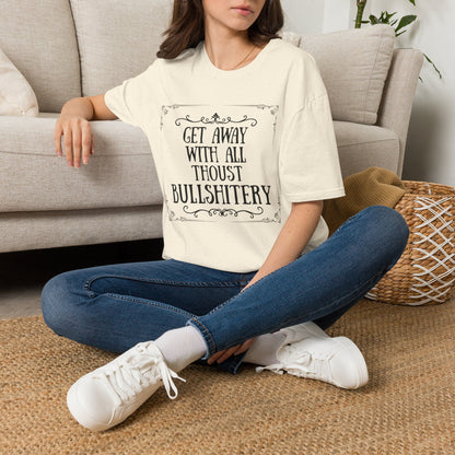 "Bullshitery" T-Shirt