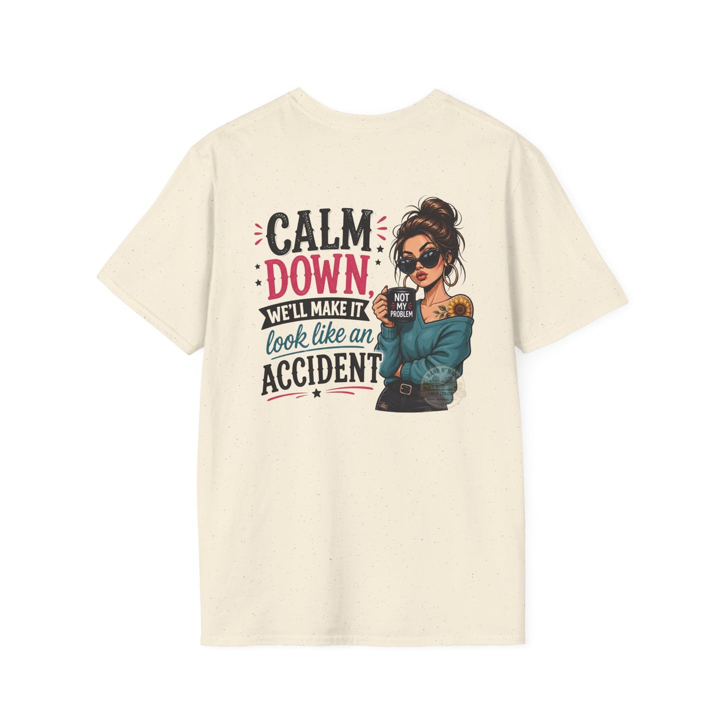 "Calm Down" T-Shirt