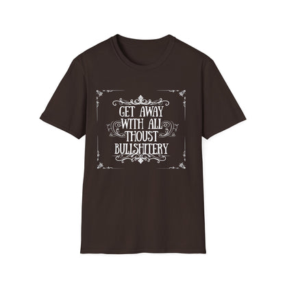"Bullshitery" T-Shirt